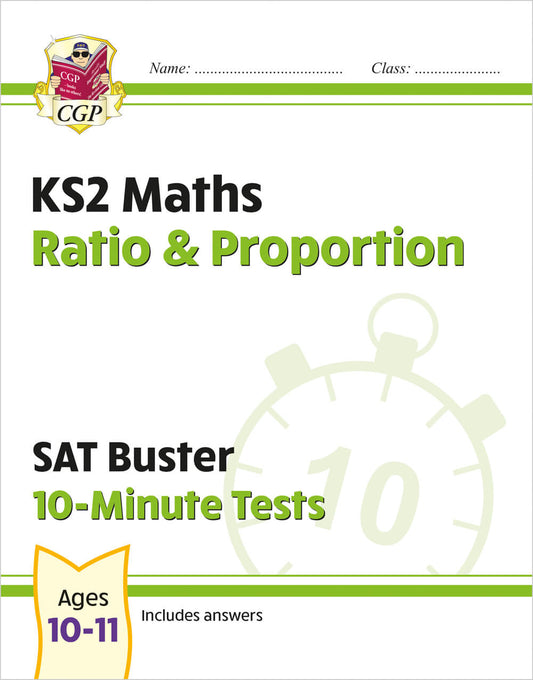 CGP, KS2 Maths SAT Buster 10-Minute Tests - Ratio & Proportion (for the 2025 tests)