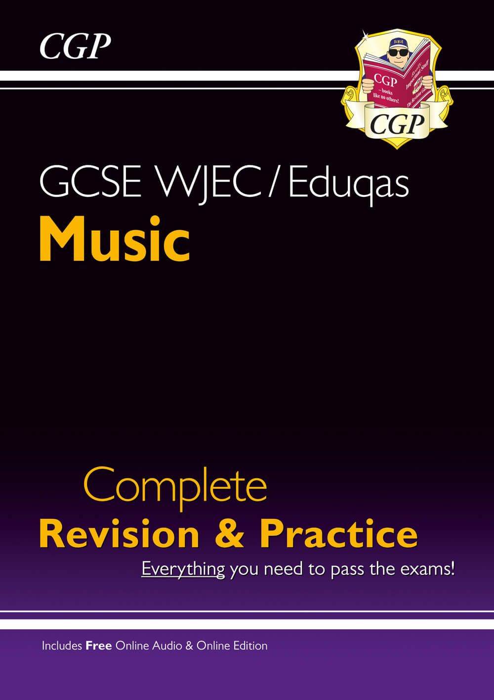 CGP GCSE Music WJEC/Eduqas Complete Revision & Practice (with Audio & Online Edition)