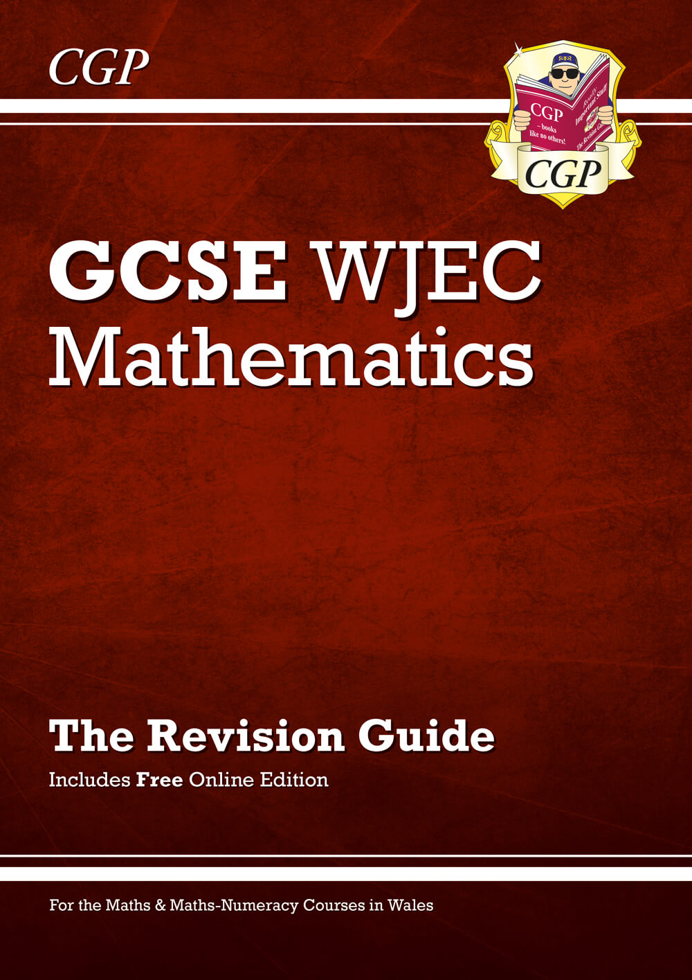 CGP WJEC GCSE Maths Revision Guide (with Online Edition)
