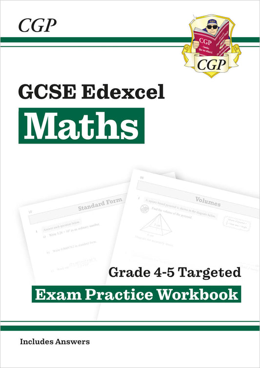 CGP GCSE Maths Edexcel Grade 4-5 Targeted Exam Practice Workbook (includes Answers)