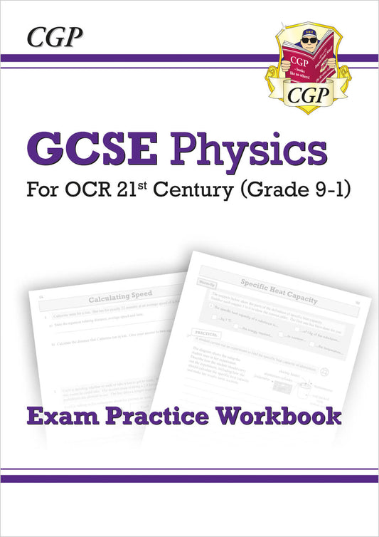 CGP GCSE Physics: OCR 21st Century Exam Practice Workbook