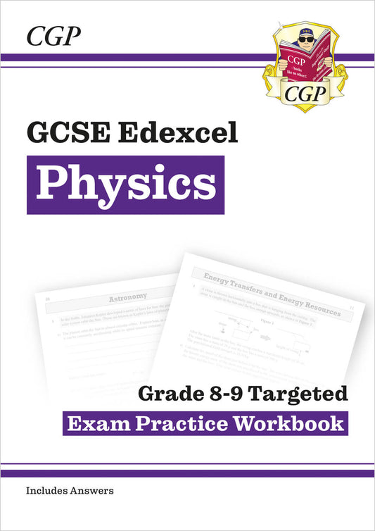 CGP GCSE Physics Edexcel Grade 8-9 Targeted Exam Practice Workbook (includes answers)