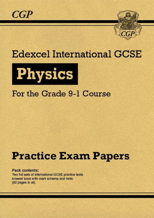 CGP Edexcel International GCSE Physics Practice Papers