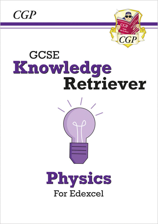 CGP GCSE Physics Edexcel Knowledge Retriever