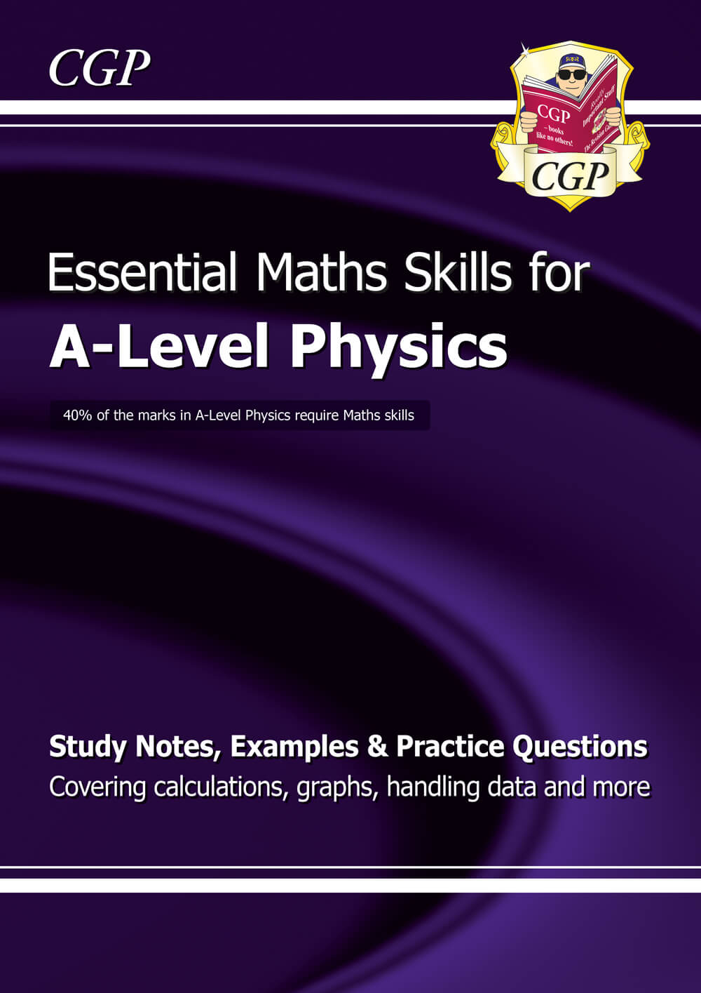 CGP A-Level Physics: Essential Maths Skills