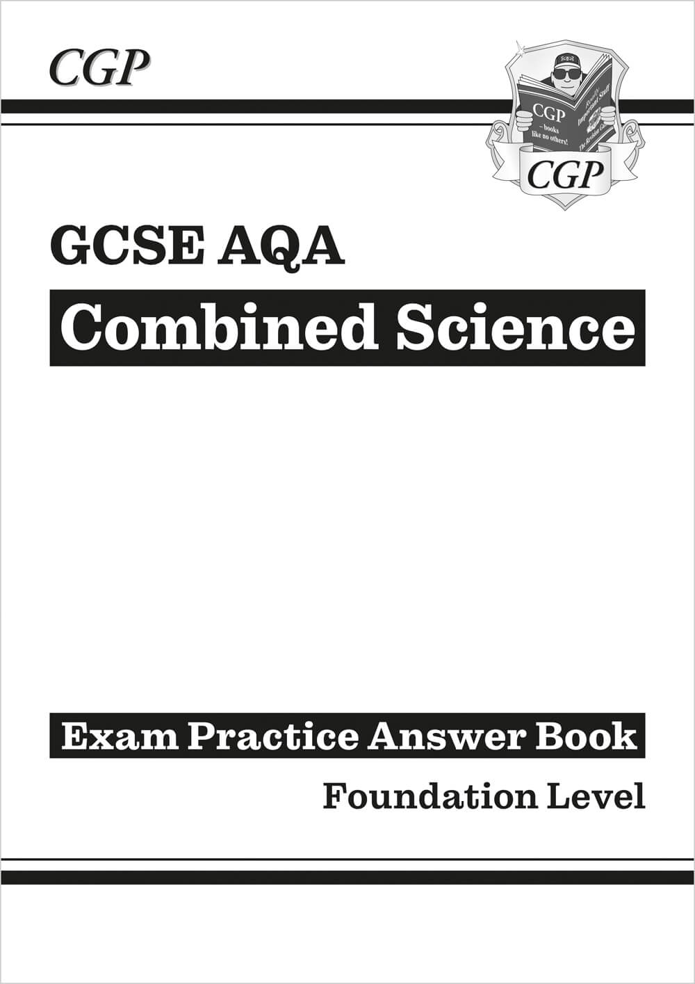 CGP GCSE Combined Science AQA Answers (for Exam Practice Workbook) - Foundation