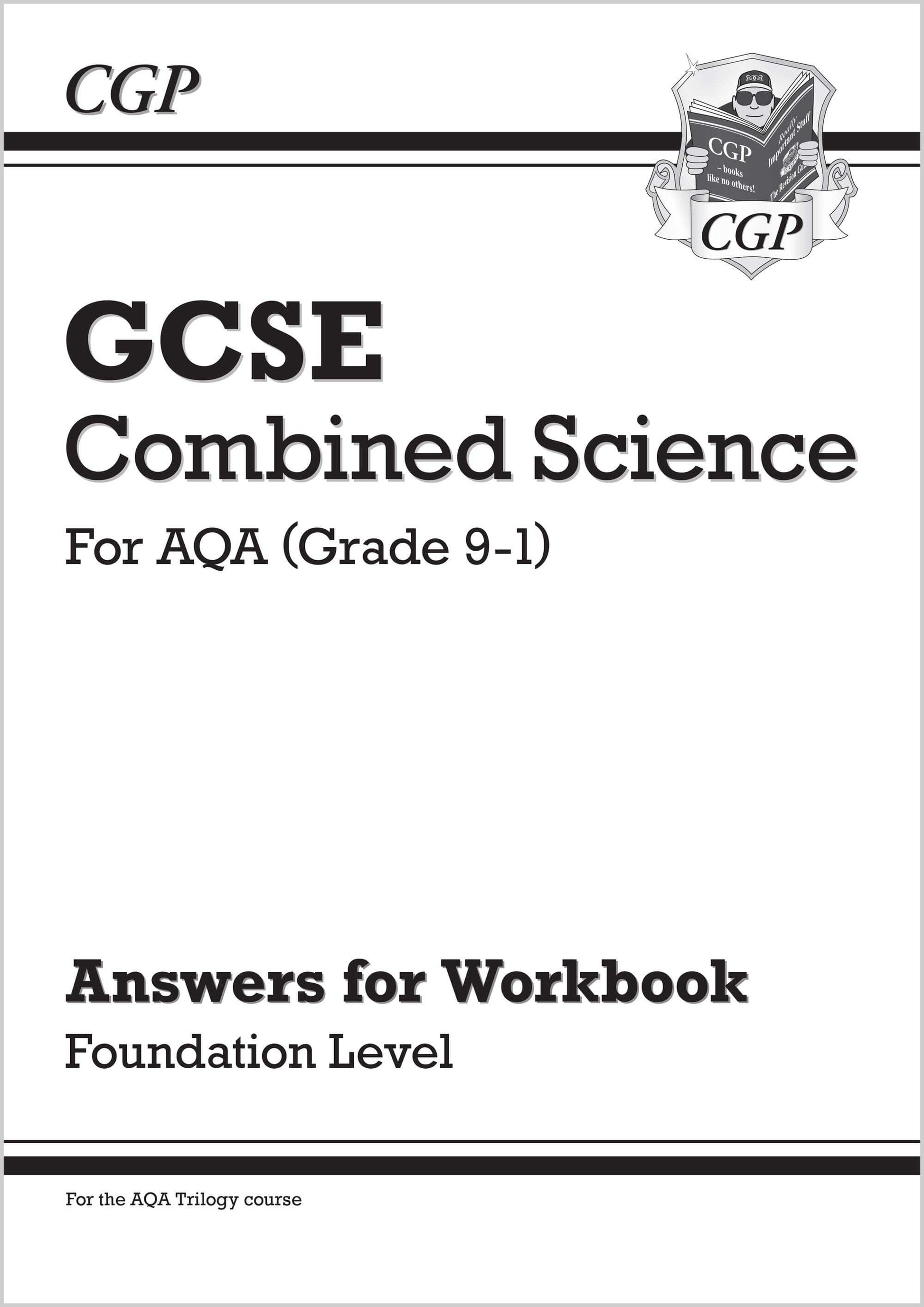 CGP GCSE Combined Science: AQA Answers (for Workbook) - Foundation