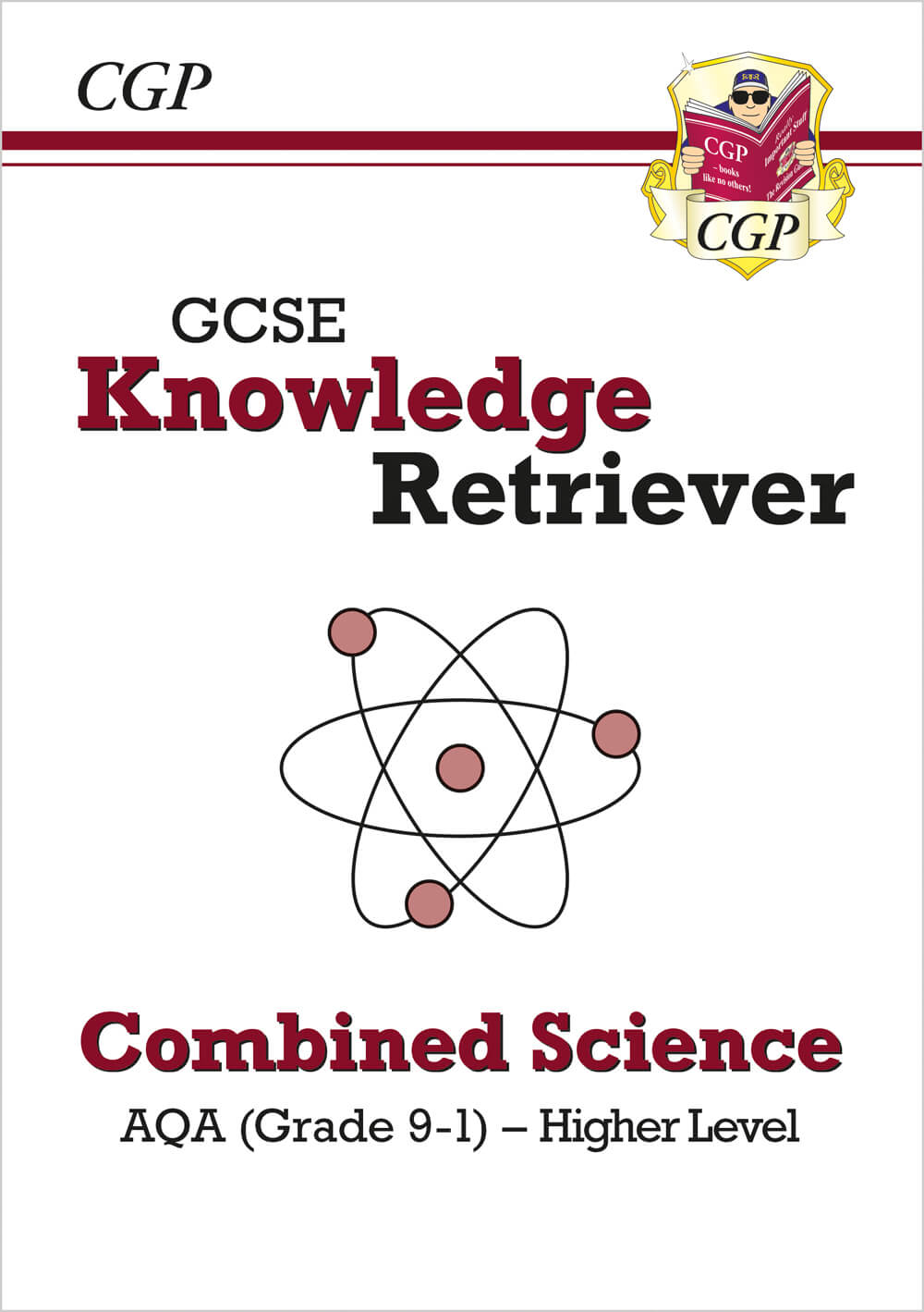 CGP GCSE Combined Science AQA Knowledge Retriever - Higher