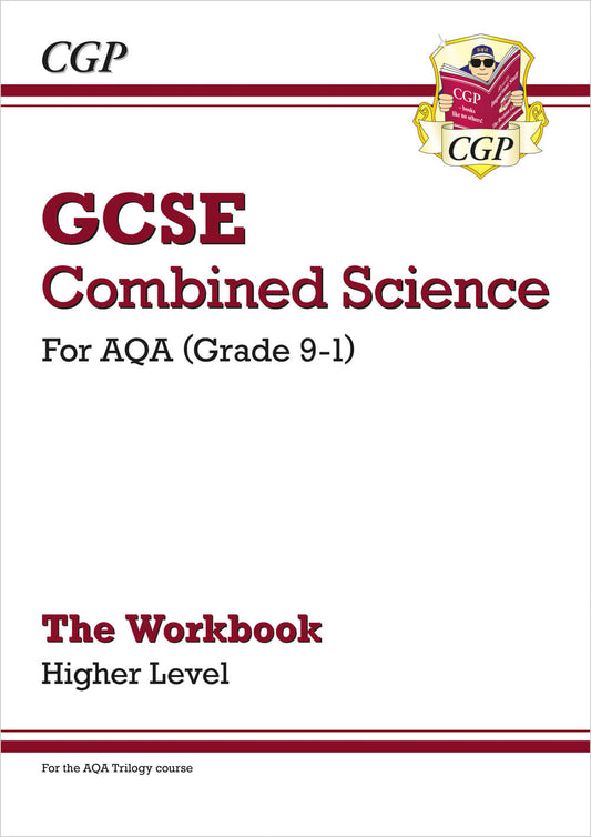 CGP GCSE Combined Science: AQA Workbook - Higher