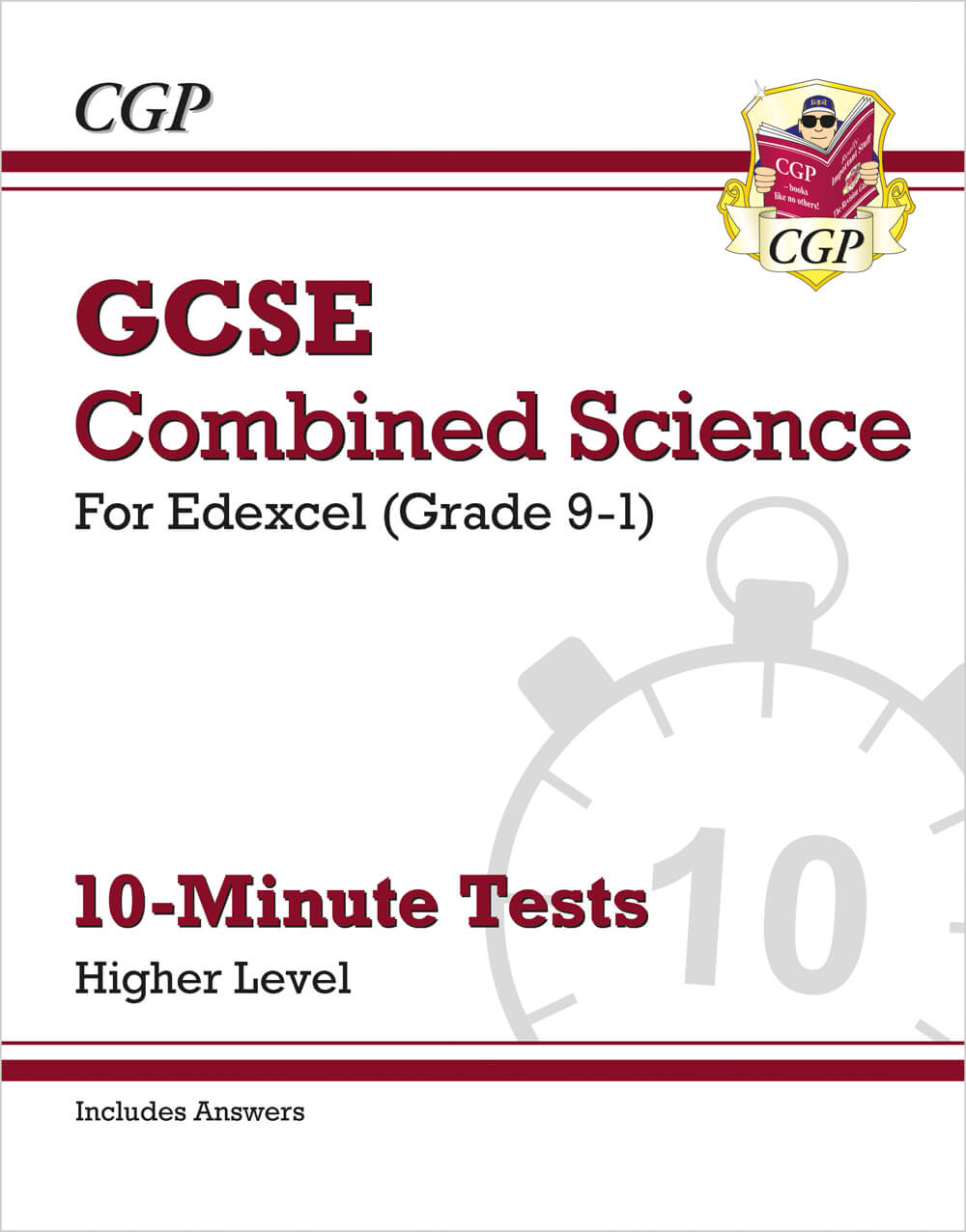 CGP GCSE Combined Science: Edexcel 10-Minute Tests - Higher (includes answers)