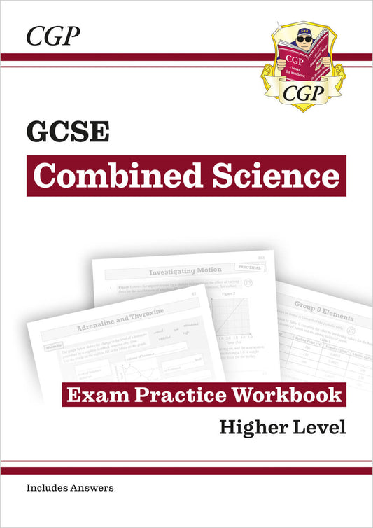 CGP GCSE Combined Science Exam Practice Workbook - Higher (includes answers)