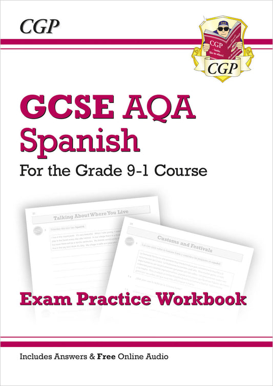 CGP GCSE Spanish AQA Exam Practice Workbook: includes Answers & Online Audio (For exams in 2025)