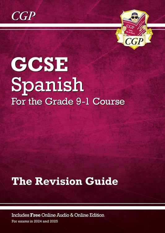 CGP GCSE Spanish Revision Guide: with Online Edition & Audio (For exams in 2025)