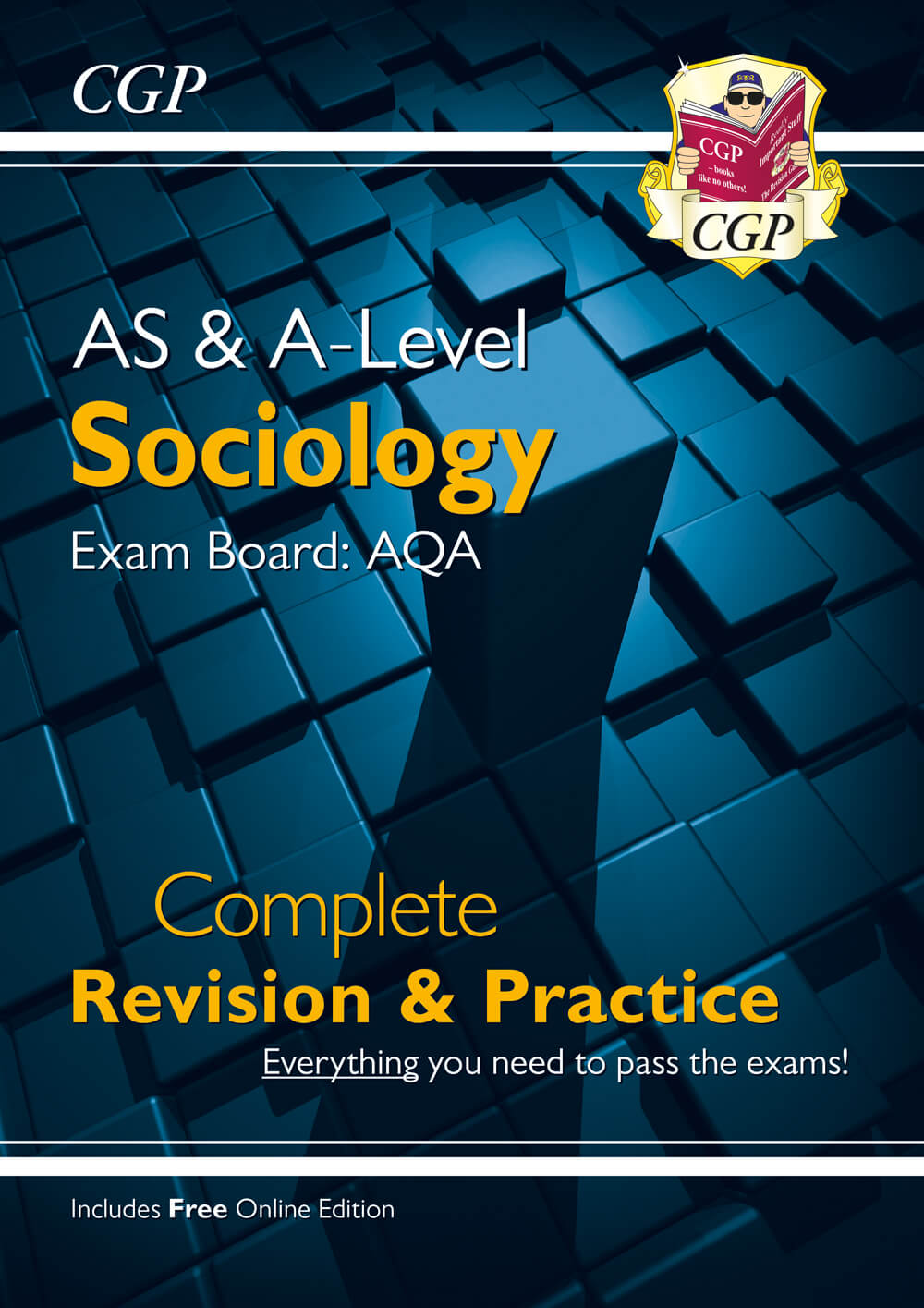 CGP AS and A-Level Sociology: AQA Complete Revision & Practice (with Online Edition)