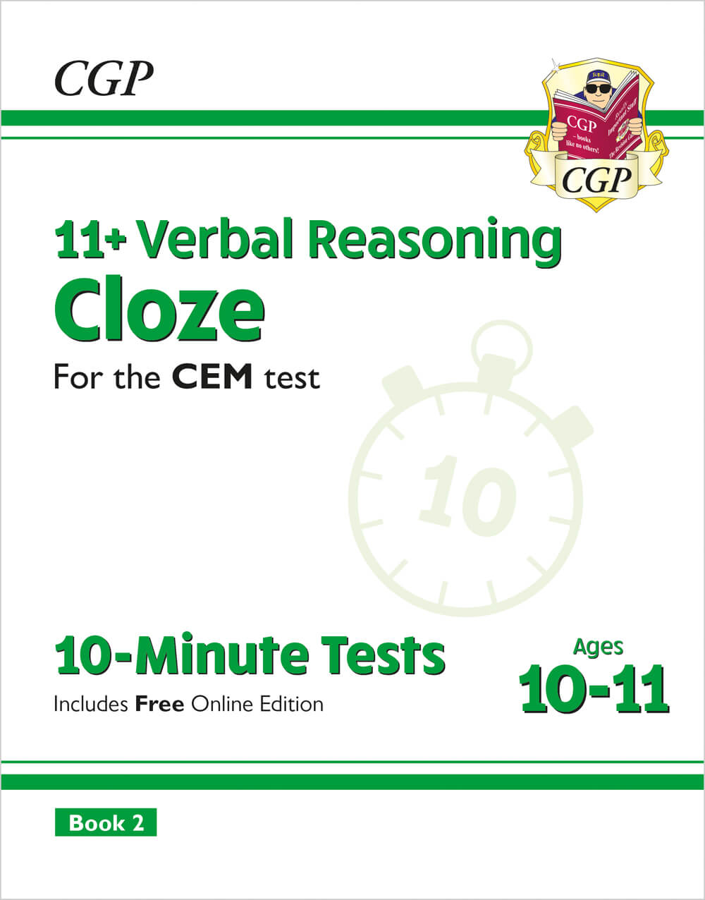 CGP 11+ CEM 10-Minute Tests: Verbal Reasoning Cloze - Ages 10-11 Book 2 (with Online Edition)