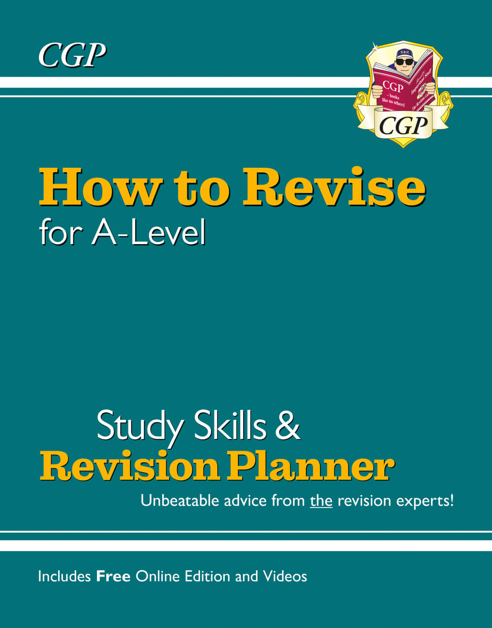 CGP How to Revise for A-Level: Study Skills & Planner - from CGP, the Revision Experts (inc Videos)